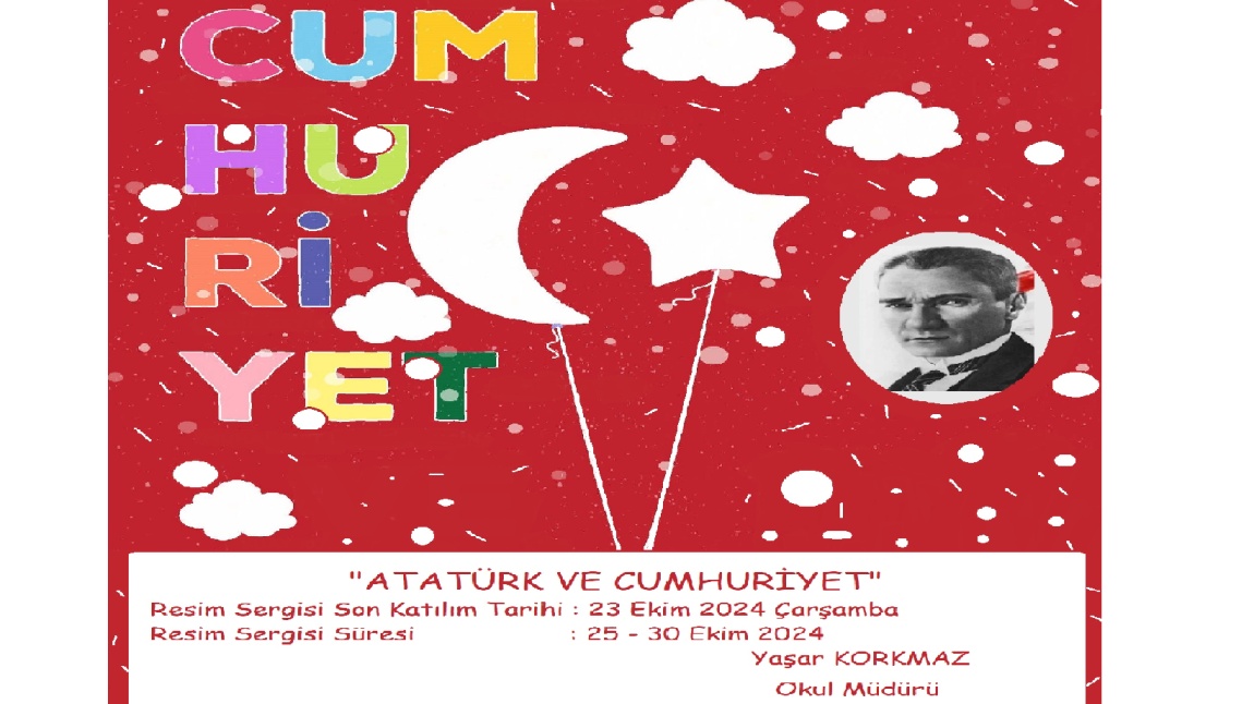 Atatürk ve Cumhuriyet Konulu Resim Sergisi Duyurusu